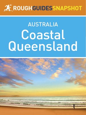 cover image of Coastal Queensland (Rough Guides Snapshot Australia)